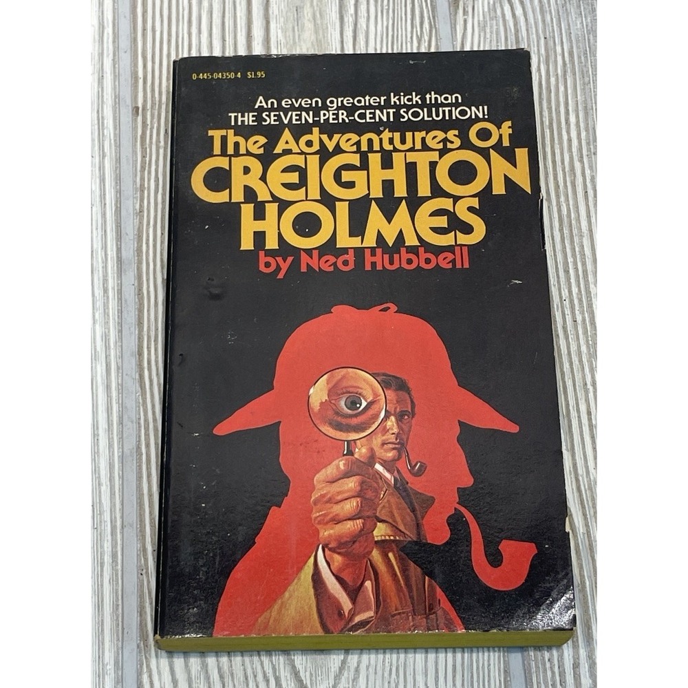 The Adventures of Creighton Holmes Ned Hubbell 1979 Paperback Popular Library